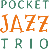 POCKET JAZZ TRIO